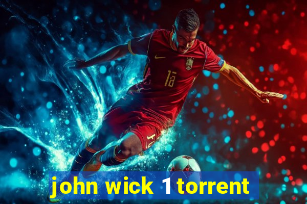 john wick 1 torrent